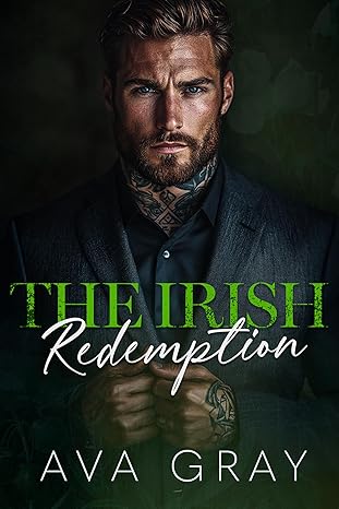 The Irish Redemption (A New York Criminal Empire Series Book 1)
