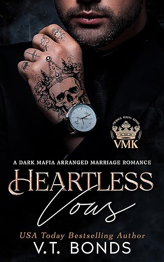 Heartless Vows: A Dark Mafia Arranged Marriage Romance (Vicious Mafia Kings Book 2)