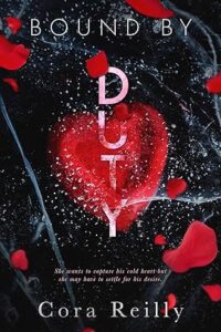 Bound By Duty (Born in Blood Mafia Chronicles Book 2)