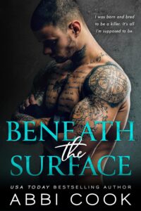 Beneath The Surface: A Dark Mafia Romance (Captive Hearts)